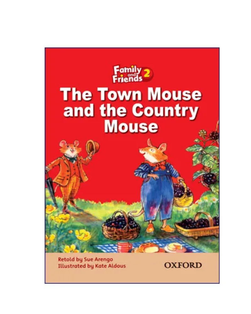 کتاب داستان The Town Mouse and Country Mouse Family and Friends 2 — جلد کتاب (استاندارد)