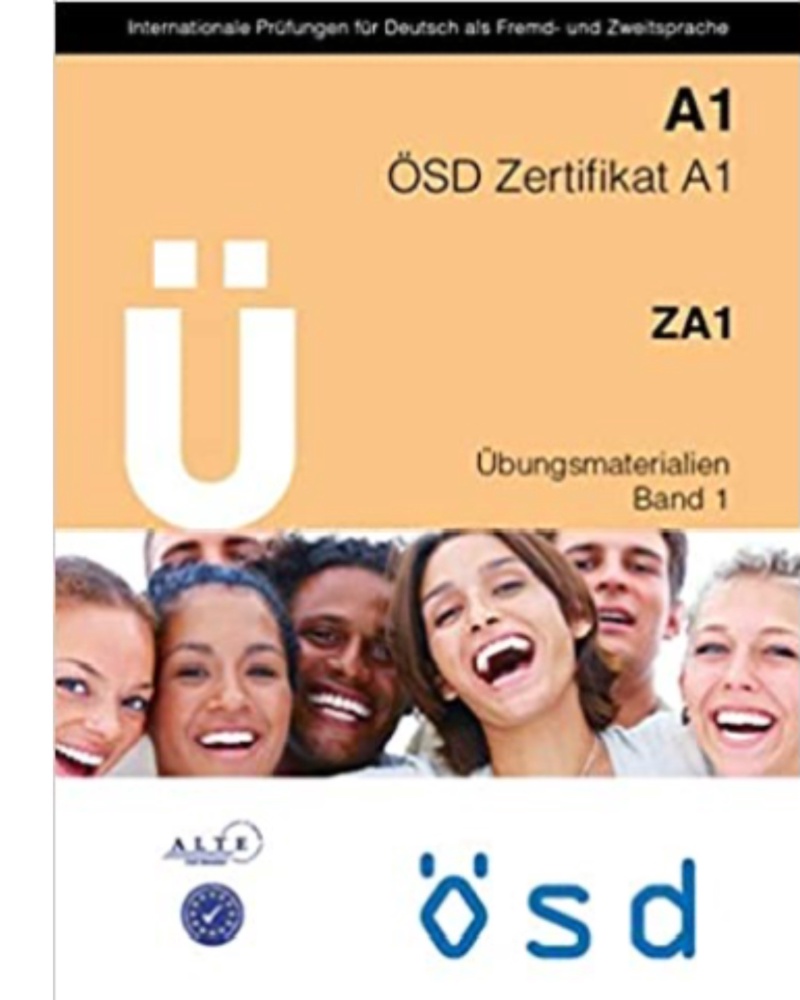 کتاب تمرین آزمون آلمانی او اس دی زرتیفیکات U OSD Zertifikat A1 Ubungsmaterialien Band 1 — جلد کتاب (استاندارد)