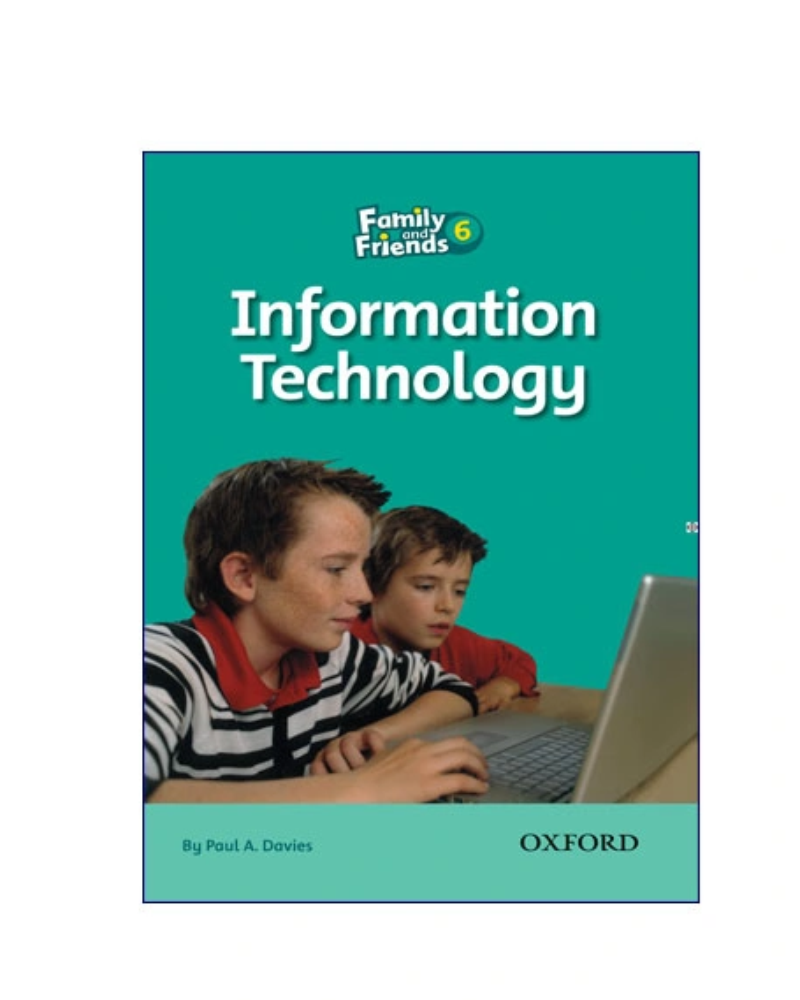 کتاب داستان Family and Friends 6 Information Technology — جلد کتاب (استاندارد)