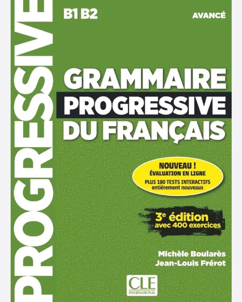 کتاب فرانسوی گرامر پروگرسیو Grammaire progressive du francais B1 B2 Avance 2e Edition — جلد کتاب (استاندارد)