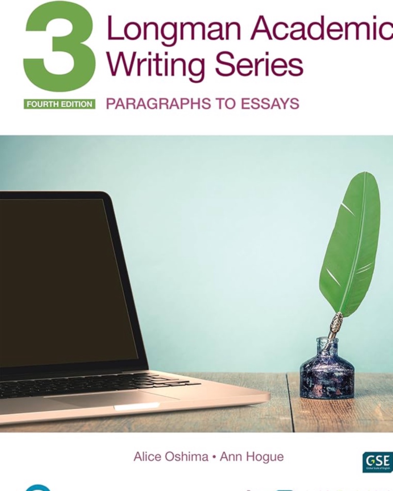 Longman Academic Writing Series 4th Edition Paragraphs To Essays 3 — جلد کتاب (استاندارد)