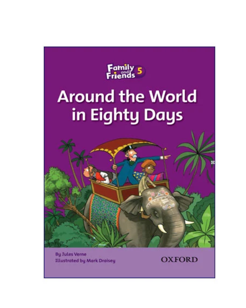 کتاب داستان Family and Friends 5 Around the World In Eighty Days — جلد کتاب (استاندارد)