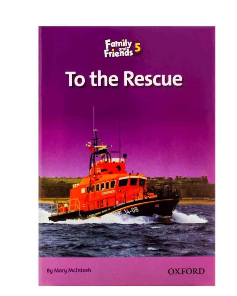 کتاب داستان Family and Friends 5 To The Rescue — جلد کتاب (استاندارد)