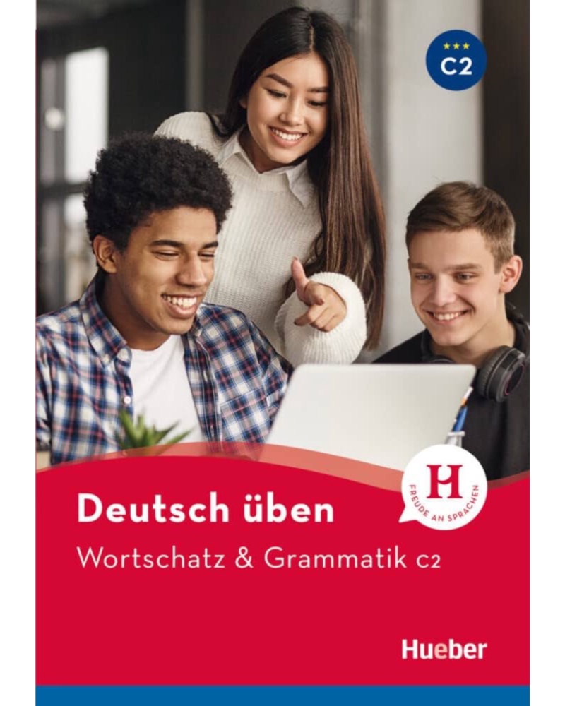 کتاب آلمانی ورت شاتز اند گراماتیک Deutsch uben Wortschatz und Grammatik C2 — جلد کتاب (استاندارد)
